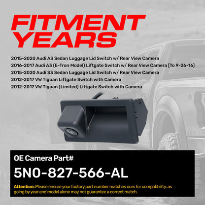 Audi A3/S3 Sedan (2015-2020), A3 E-Tron (2016-2017) / VW Tiguan/Tiguan Limited (2012-2017) OEM Replacement Backup Camera OE Part # 5N0-827-566-AL