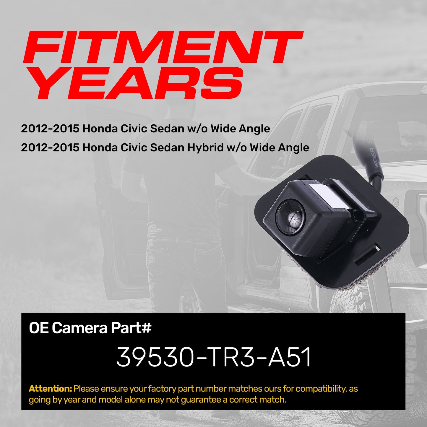 Honda Civic Sedan + Hybrid w/o Wide Angle (2012-2015) OEM Replacement Backup Camera OE Part # 39530-TR3-A51