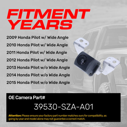 Honda Pilot w/ Wide Angle (2009-2012), Pilot w/o Wide Angle (2013-2015) OEM Replacement Backup Camera OE Part # 39530-SZA-A01