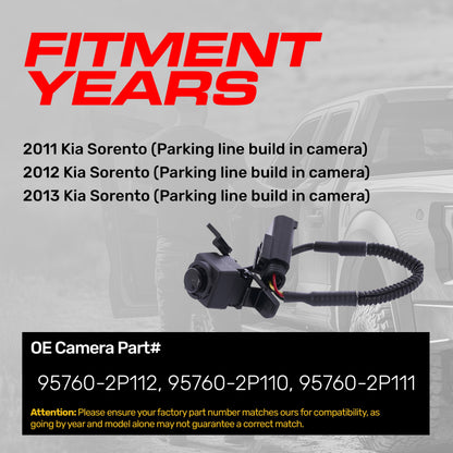 Kia Sorento (Parking line build in camera) (2011-2013) OEM Replacement Backup Camera OE Part # 95760-2P110, 95760-2P111, 95760-2P112