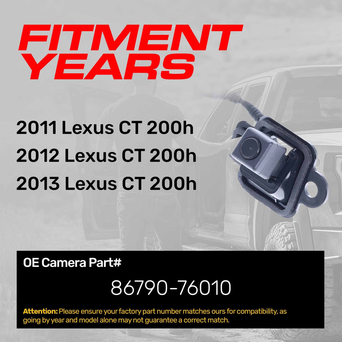 Lexus CT 200h (2011-2013) OEM Replacement Backup Camera OE Part # 86790-76010