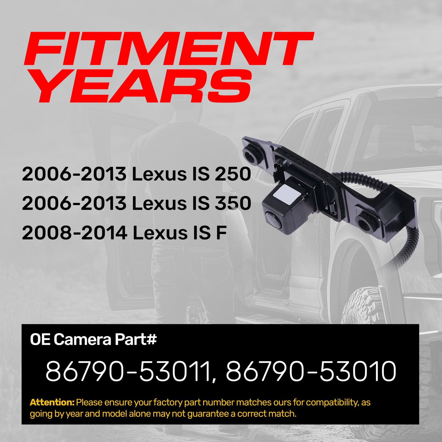 Lexus IS 250/350 (2006-2013), IS F (2008-2014) OEM Replacement Backup Camera OE Part # 86790-53010, 86790-53011