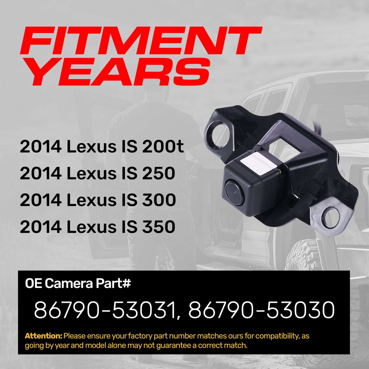 Lexus IS 200t/250/300/350 (2014) OEM Replacement Backup Camera OE Part # 86790-53030, 86790-53031