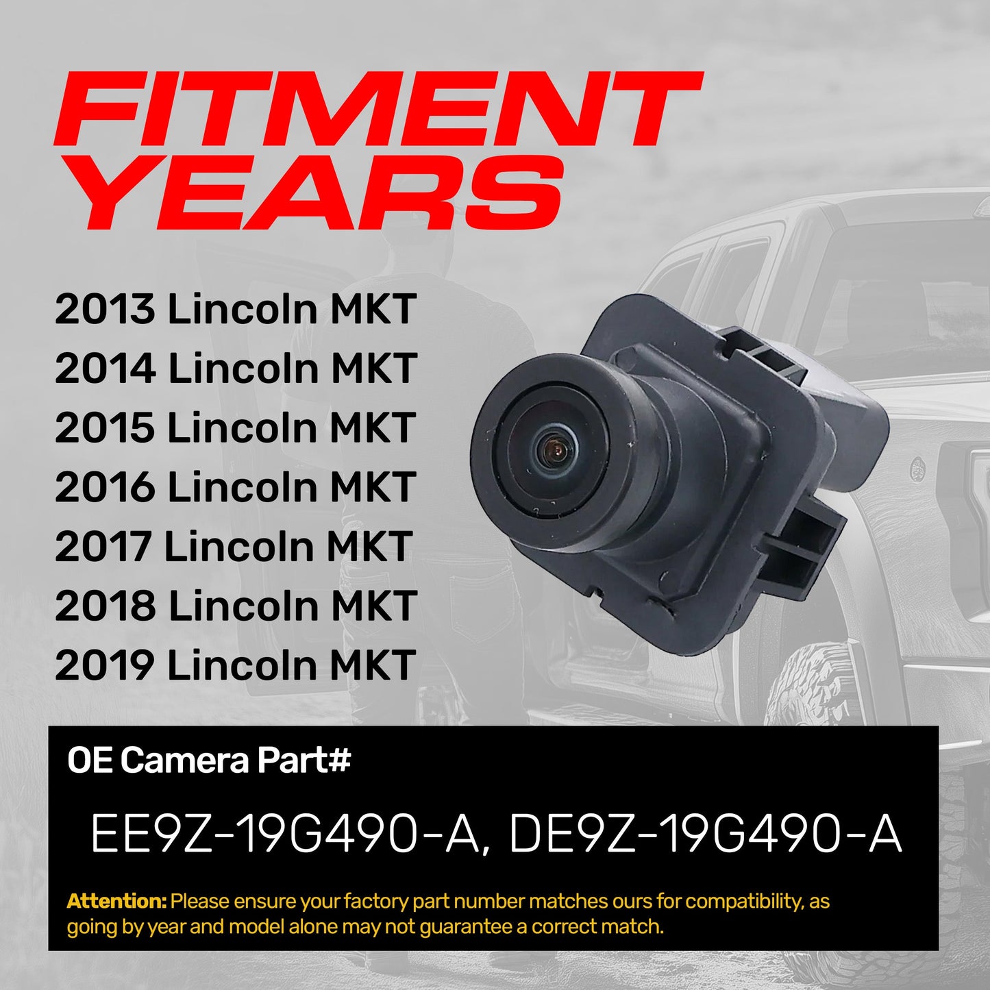 Lincoln MKT (2013-2019) OEM Replacement Backup Camera OE Part # DE9Z-19G490-A, EE9Z-19G490-A
