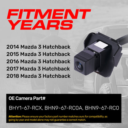 Mazda 3 Hatchback (2014-2018) OEM Replacement Backup Camera OE Part # BHY1-67-RCX, BHN9-67-RC0A, BHN9-67-RC0