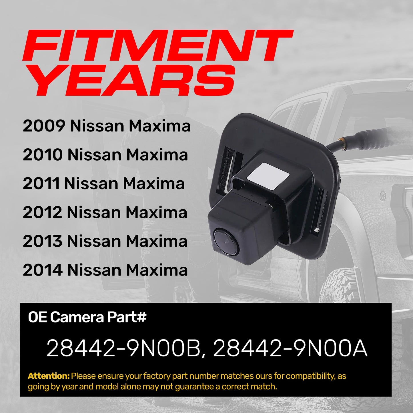 Nissan Maxima (2009-2014) OEM Replacement Backup Camera OE Part # 28442-9N00A, 28442-9N00B