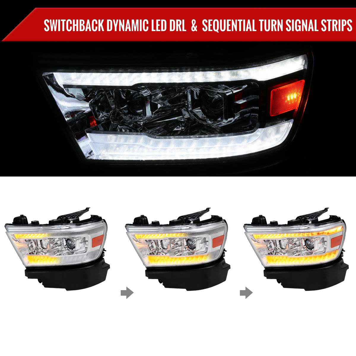 2019-2024 Dodge RAM 1500 Switchback Sequential LED Turn Signal Projector Headlights (Chrome Housing/Clear Lens)