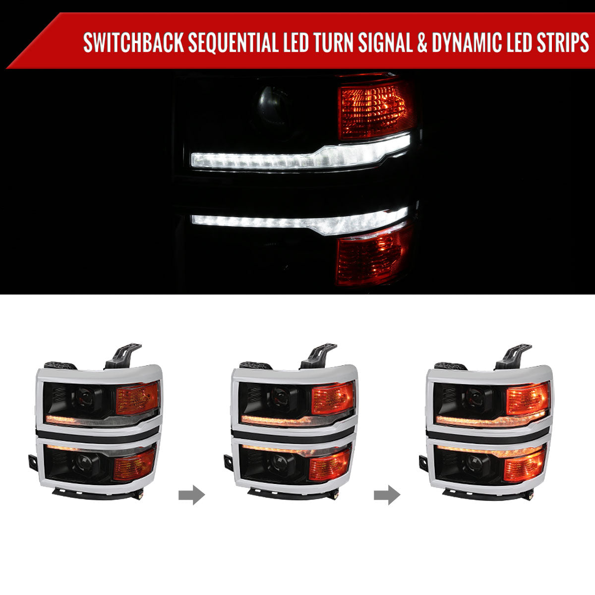 2014-2015 Chevrolet Silverado 1500 Switchback Sequential LED Bar Projector Headlights (Matte Black Housing/Smoked Lens/Chrome Trim)