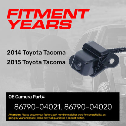 Toyota Tacoma (2014-2015) OEM Replacement Backup Camera OE Part # 86790-04020, 86790-04021