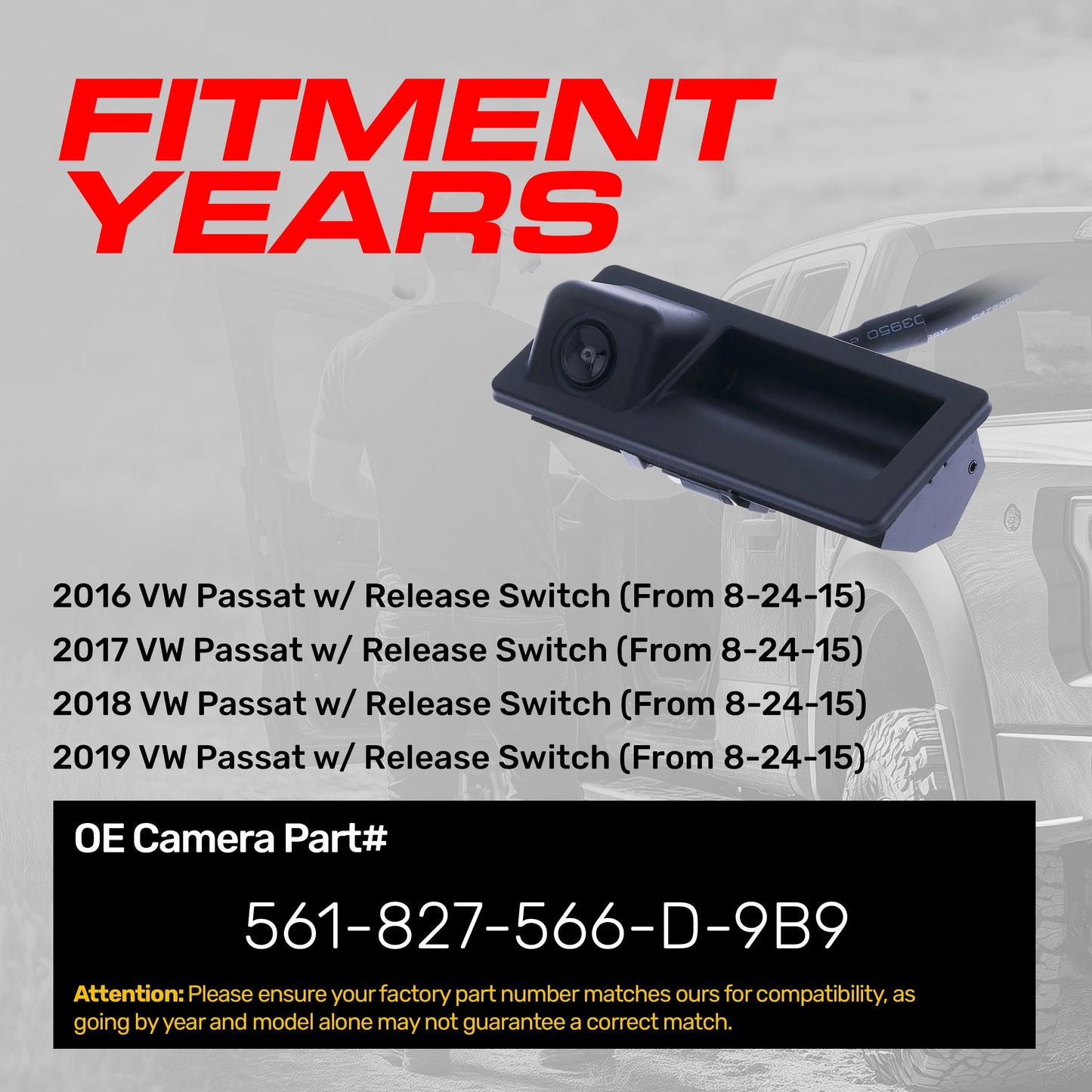 VW Passat w/ Release Switch [From 8-24-15] (2016-2019) OEM Replacement Backup Camera OE Part # 561-827-566-D-9B9