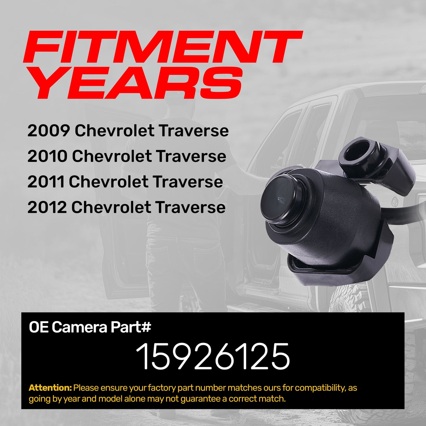 Chevrolet Traverse (2009-2012) OEM Replacement Backup Camera OE Part  # 15926125