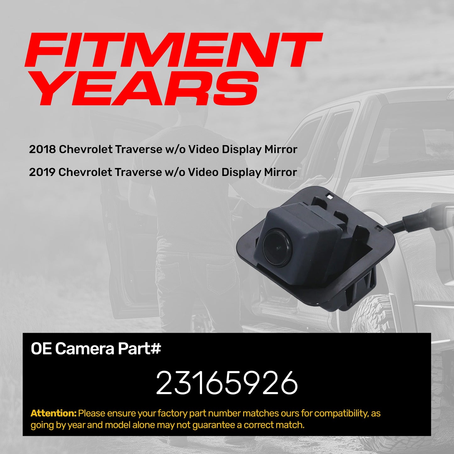Chevrolet Traverse w/o Video Display Mirror (2018-2019) OEM Replacement Backup Camera OE Part  # 23165926