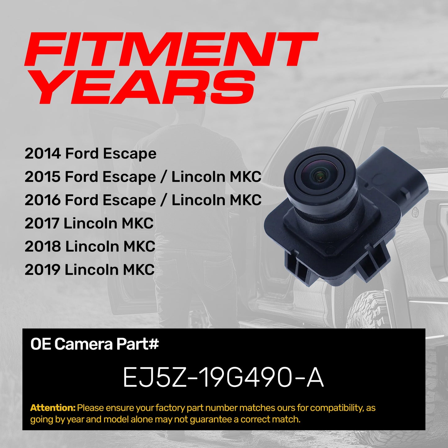 Ford Escape (2014-2016) / Lincoln MKC (2015-2019) OEM Replacement Backup Camera OE Part # EJ5Z-19G490-A