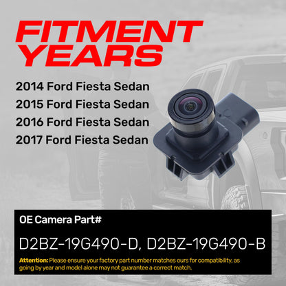 Ford Fiesta Sedan (2014-2017) OEM Replacement Backup Camera OE Part # D2BZ-19G490-B, D2BZ-19G490-D