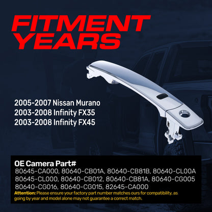 Exterior Door Handle Chrome Replacement for Nissan Murano (05-07) / Infiniti FX35 (03-08), FX45 (03-08) OE Part # 80645-CA000, 80640-CB01A, 80640-CB81B, 80640-CL00A | Front Left Driver Side