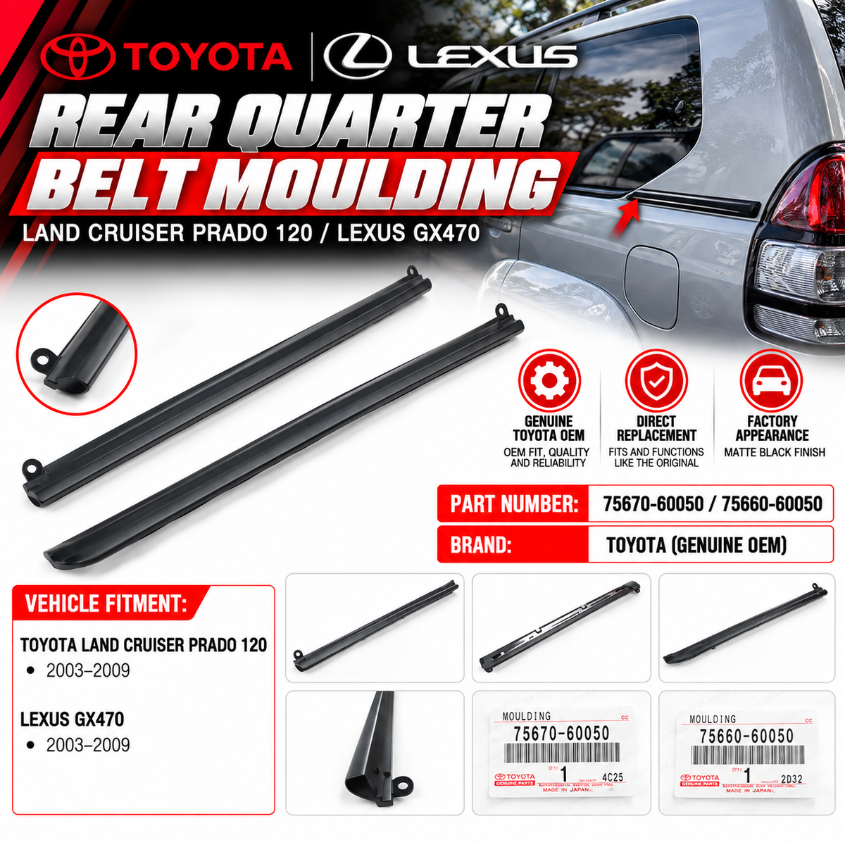 New Genuine OEM Toyota LC Prado 120 Lexus GX470 Rear Quarter Belt Moulding PAIR