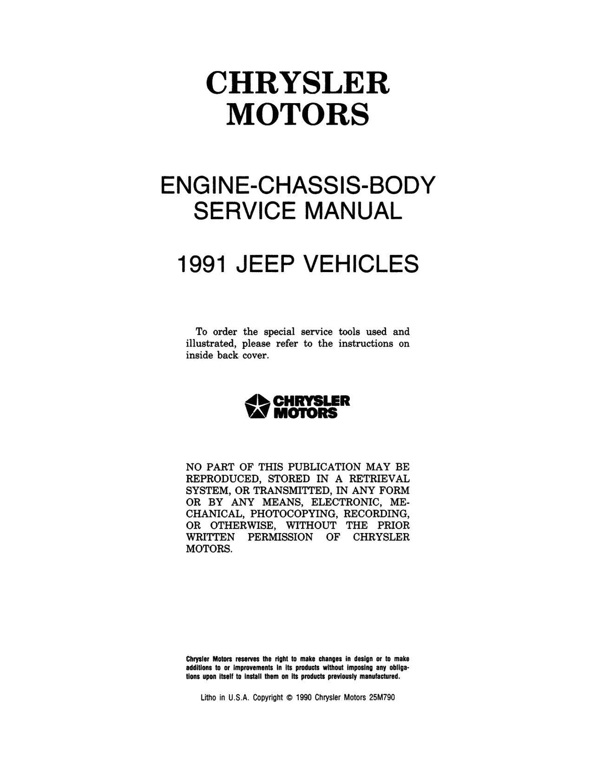 Detroit Iron - 1991 Jeep Shop Manual - 2 Volumes