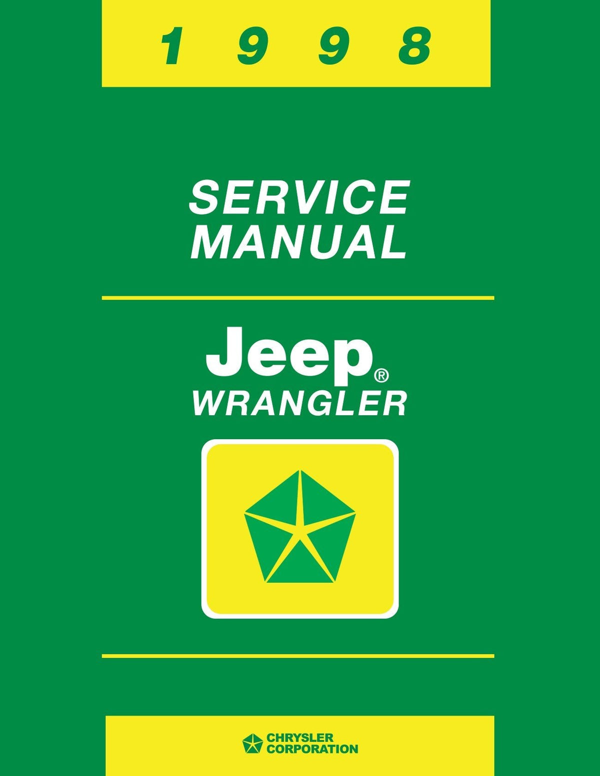 Detroit Iron - 1998 Jeep Wrangler Shop Manual
