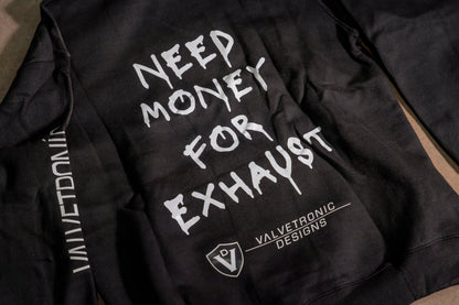 Need Money for Exhaust Hoodie