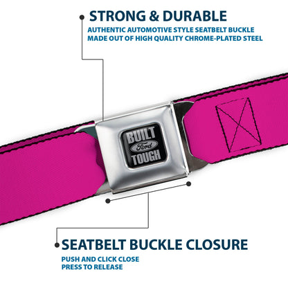 Built Ford Tough Seatbelt Belt - Fuchsia Webbing