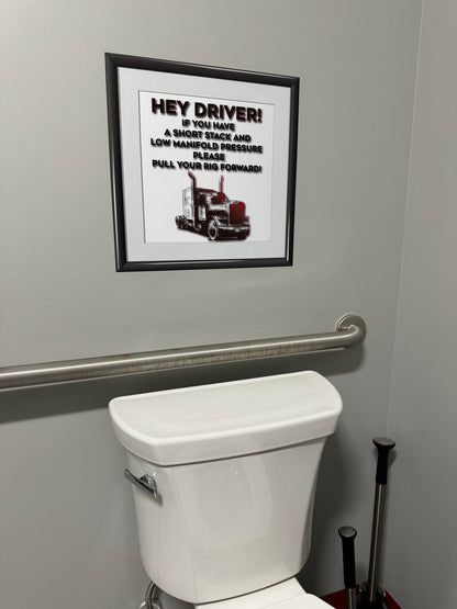 "Driver: Pull Your Rig Forward" Bathroom Wall Decal