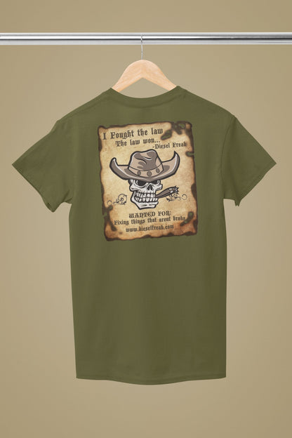 Fought The Law and The Law Won T-Shirt