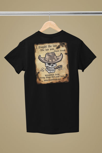 Fought The Law and The Law Won T-Shirt