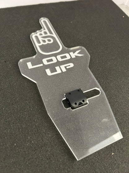 "Look Up" or "Look Back" Cup Holder Sign