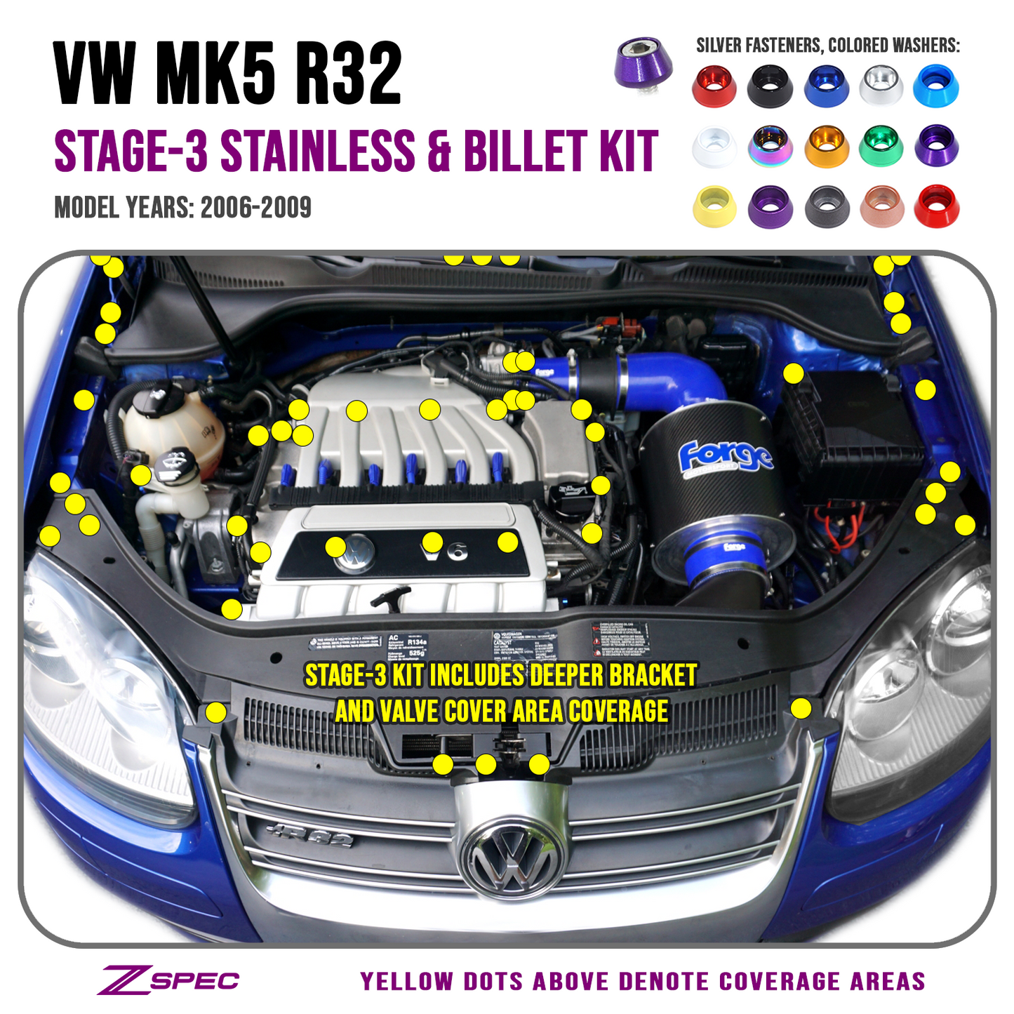 ZSPEC Stage-3 Dress Up Bolts® Fastener Kit for '06-09 VW Golf R32 MK5, Stainless & Billet